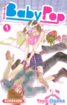 Baby Pop (manga) volume / tome 1