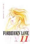 Forbidden Love (manga) volume / tome 11