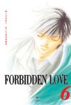 Forbidden Love (manga) volume / tome 6