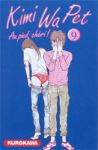 Kimi Wa Pet (manga) volume / tome 9