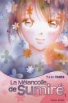 La Mélancolie de Sumire (manga) volume / tome 1