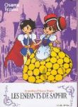 Les Enfants de Saphir (manga) volume / tome 1