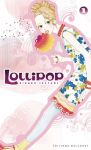 Lollipop (manga) volume / tome 1