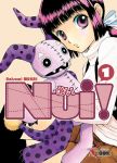 Nui ! (manga) volume / tome 1