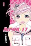 Royal 17 (manga) volume / tome 1
