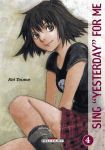 Sing Yesterday For Me (manga) volume / tome 4