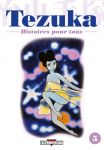 Tezuka - Histoires pour tous (manga) volume / tome 5