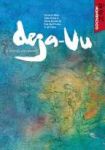 Déjà-Vu (manhwa) volume / tome 1